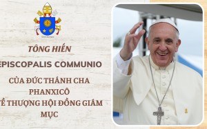 Tông hiến Episcopalis Communio của Đức Thánh Cha Phanxicô về Thượng Hội đồng Giám mục