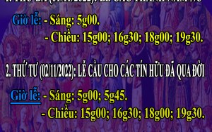 CHƯƠNG TRÌNH LỄ CÁC THÁNH NAM NỮ VÀ LỄ CẦU CHO CÁC TÍN HỮU ĐÃ QUA ĐỜI